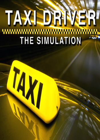 Taxi Driver - The Simulation Steam Games CD Key